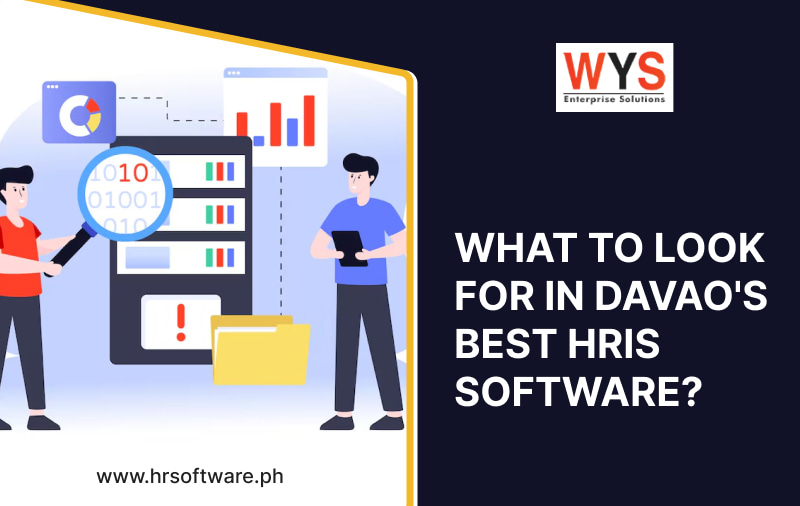 What To Look For in Davao’s Best HRIS Software?